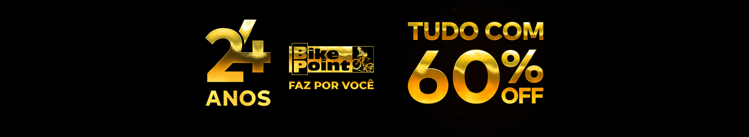 Aniversário 24 Anos Bike Point